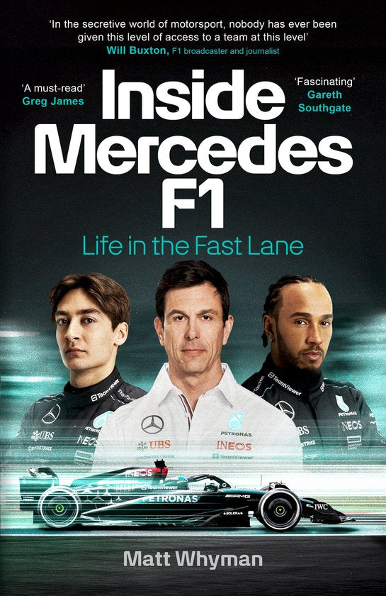 Inside Mercedes F1, life in the fast lane, Matt Whyman, omslag met Toto Wolff, Lewis Hamilton en George Russell
