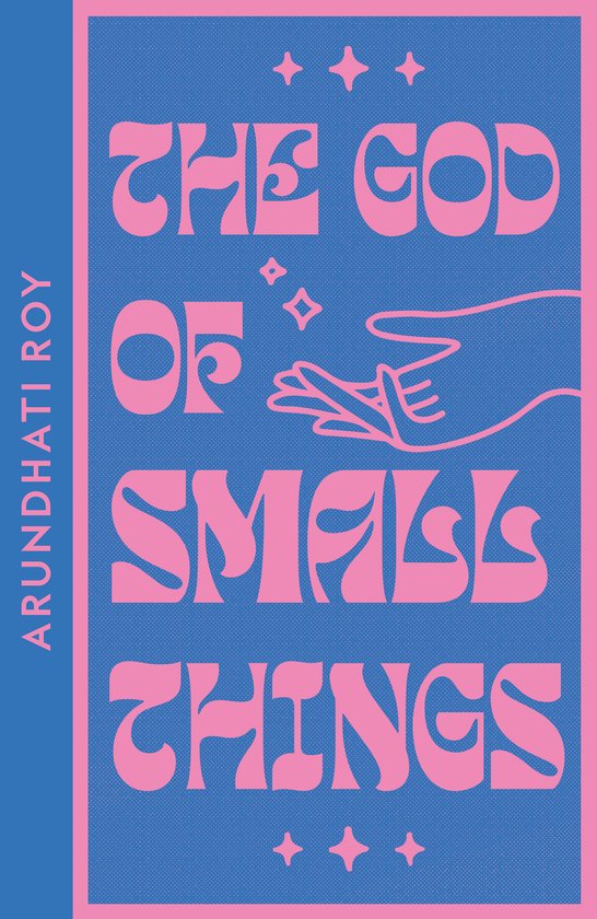 The God of Small Things, Arundhati Roy, Engelstalige editie, blauwe omslag met roze letters en een hand, tweedehands