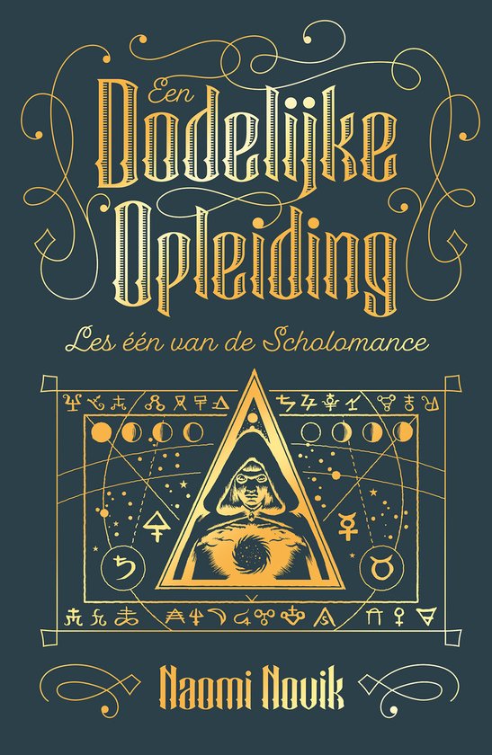 Boek-Scholomance 1 - Een dodelijke opleiding-tweedehands