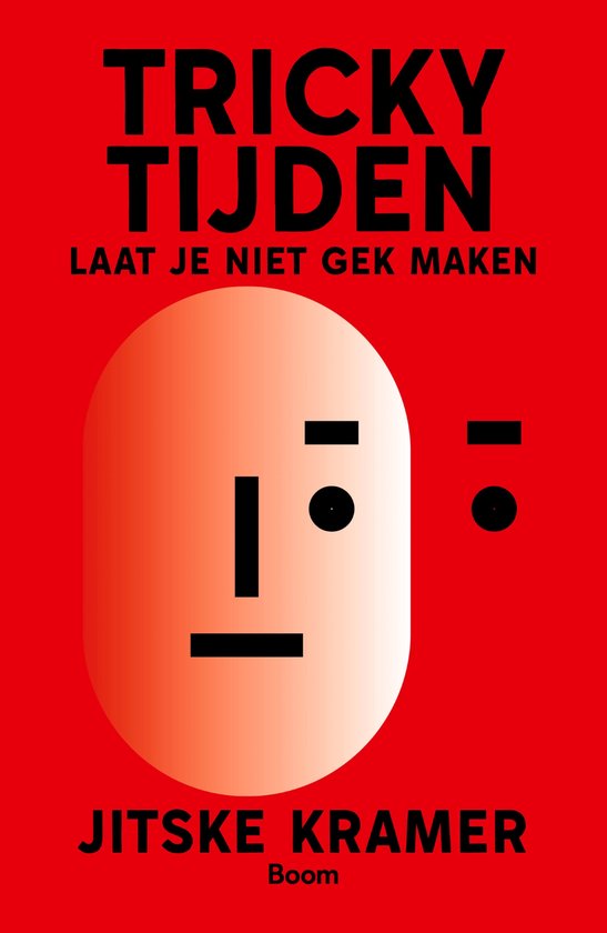 Tricky tijden, laat je niet gek maken, Jitske Kramer, rode boekomslag voorkant, tweedehands