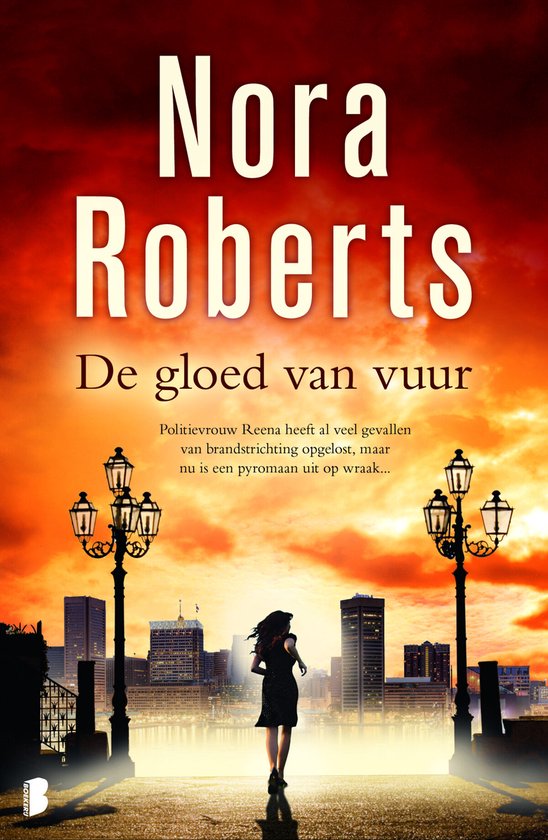 De gloed van vuur, Nora Roberts, oranjerode omslag met een vrouw tussen lantaarnpalen voor een skyline, tweedehands
