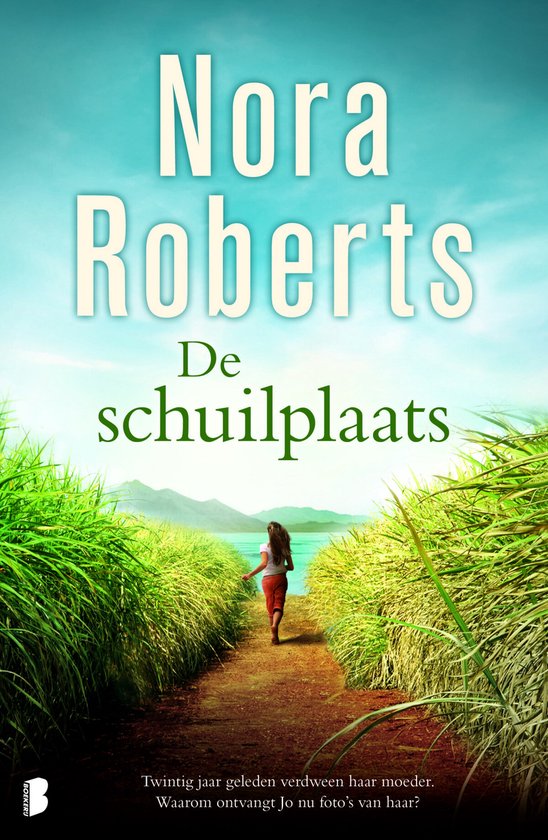 De schuilplaats, Nora Roberts, omslag met een vrouw op een pad tussen hoog gras, tweedehands