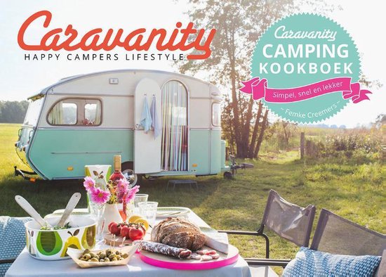 Caravanity camping kookboek, simpel, snel en lekker, Femke Creemers, omslag met caravan en gedekte tafel, tweedehands