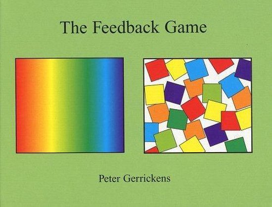 The Feedback Game, Peter Gerrickens, groene omslag met een regenboogvlak en gekleurde vierkantjes, tweedehands