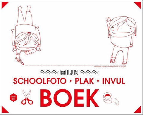 Mama Baas  -   Mijn schoolfoto-plak-invulboek