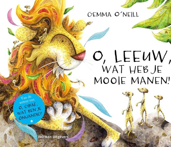 O, Leeuw, wat heb je mooie manen!, Gemma O'Neill, boekomslag voorkant met een getekende leeuw met gouden manen, tweedehands