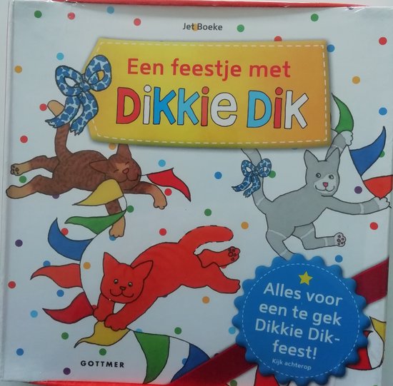 Dikkie Dik Een feestje met Dikkie Dik