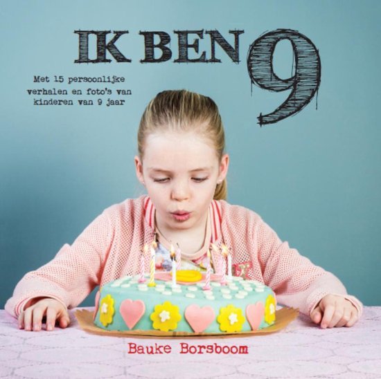 Ik ben 9, Bauke Borsboom, omslag met een meisje dat de kaarsjes op een taart uitblaast, tweedehands