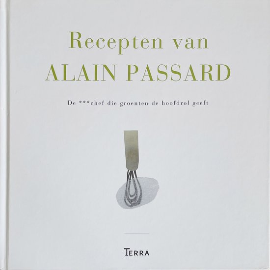 Recepten van Alain Passard