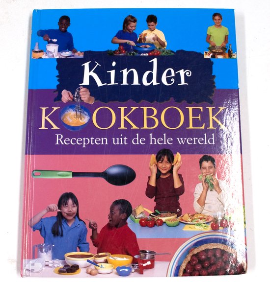 Kinderkookboek: recepten uit de hele wereld