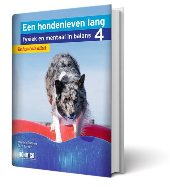 Een hondenleven lang fysiek en mentaal in balans 4 - De hond als atleet