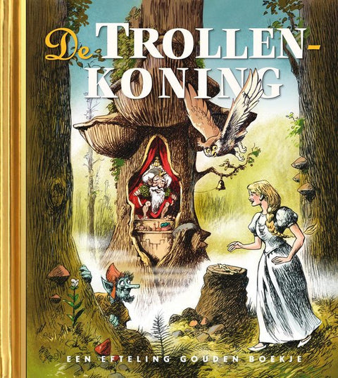 Boek-De trollenkoning - Efteling Gouden Boekje-tweedehands