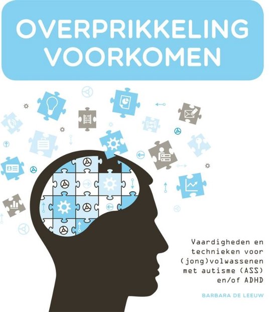 Overprikkeling voorkomen, Barbara de Leeuw, witte omslag met een silhouet van een hoofd vol puzzelstukjes, tweedehands