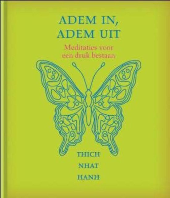 Adem in, adem uit, Thich Nhat Hanh, boekomslag voorkant met een getekende vlinder op groen, tweedehands