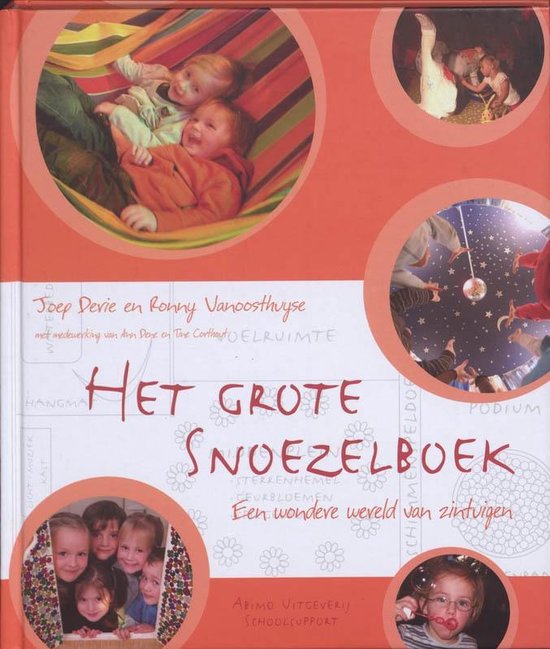 Het grote snoezelboek, Joep Devie en Ronny Vanoosthuyse, rode omslag met foto's van kinderen, tweedehands