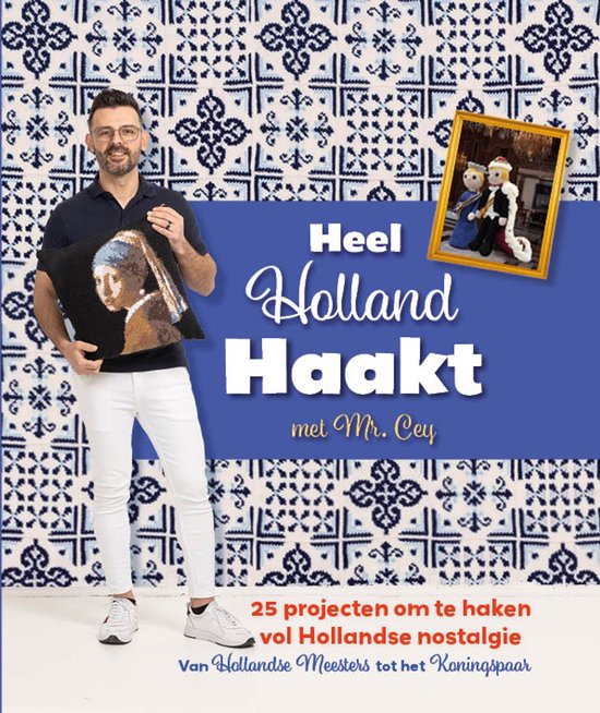 Heel Holland Haakt met Mr. Cey, boekomslag voorkant met een man die een gehaakt schilderij vasthoudt, tweedehands