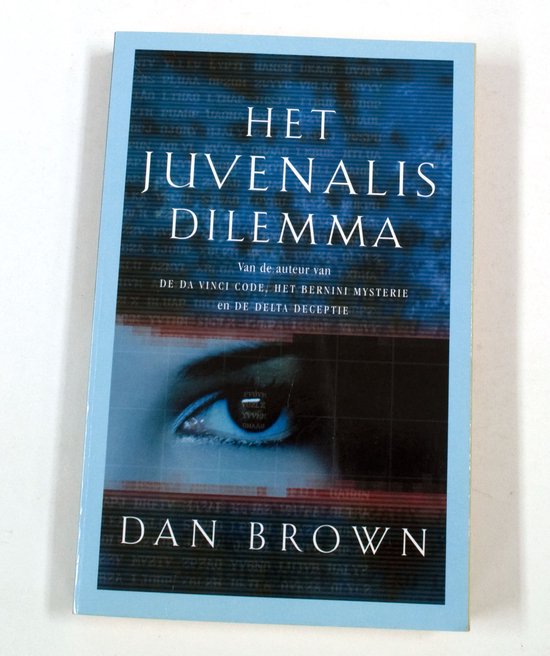 Het Juvenalis dilemma, Dan Brown, paperback met blauwe omslag met een oog, tweedehands