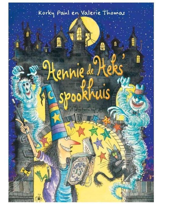 Hennie de Heks  -   Hennie de Heks' spookhuis