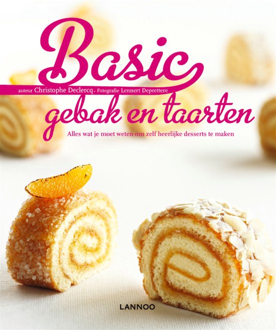 Basic gebak en taarten, Christophe Declercq, bakboek, omslag met plakjes rolcake met abrikoos, tweedehands