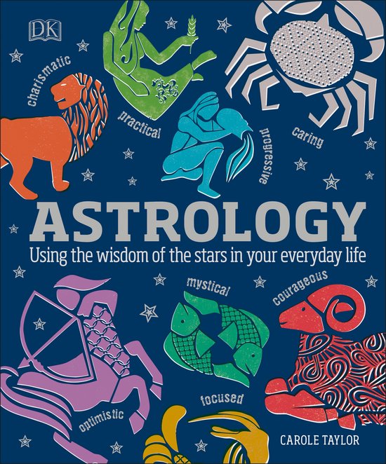 Astrology, Carole Taylor, DK, donkerblauwe omslag met getekende sterrenbeelden, tweedehands