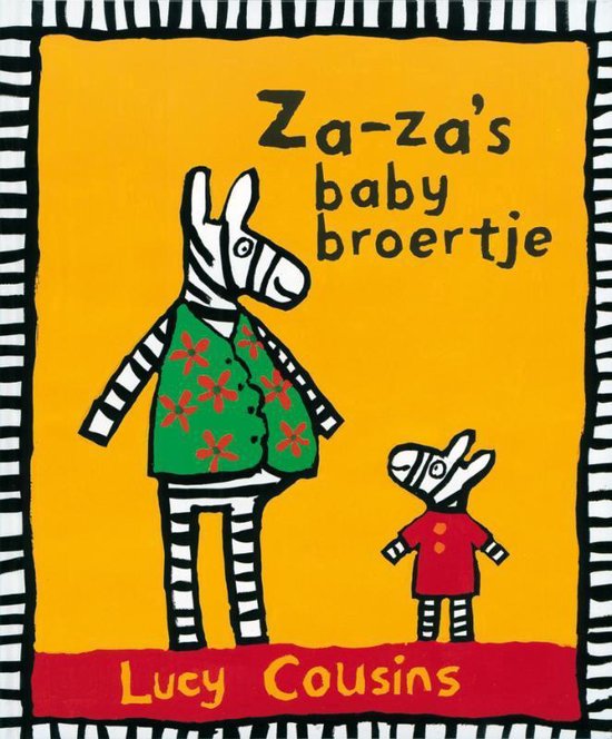 Za-za's baby broertje, Lucy Cousins, boekomslag voorkant met een grote en een kleine zebra, tweedehands