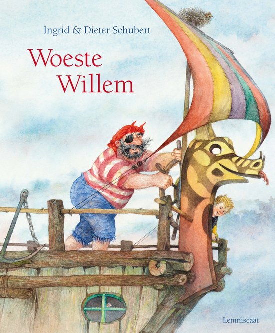 Woeste Willem, Ingrid en Dieter Schubert, boekomslag voorkant met een piraat op een schip, tweedehands
