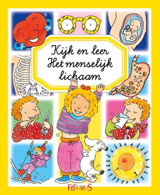 Kijk en leer, Het menselijk lichaam, Emilie Beaumont, gele omslag met getekende kinderen en lichaamsdelen, tweedehands