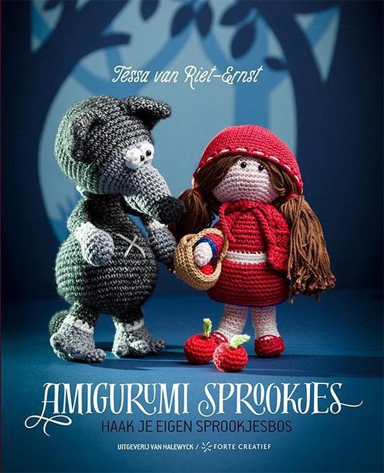 Amigurumi sprookjes, haak je eigen sprookjesbos, Tessa van Riet-Ernst, omslag met een gehaakte wolf en Roodkapje, tweedehands