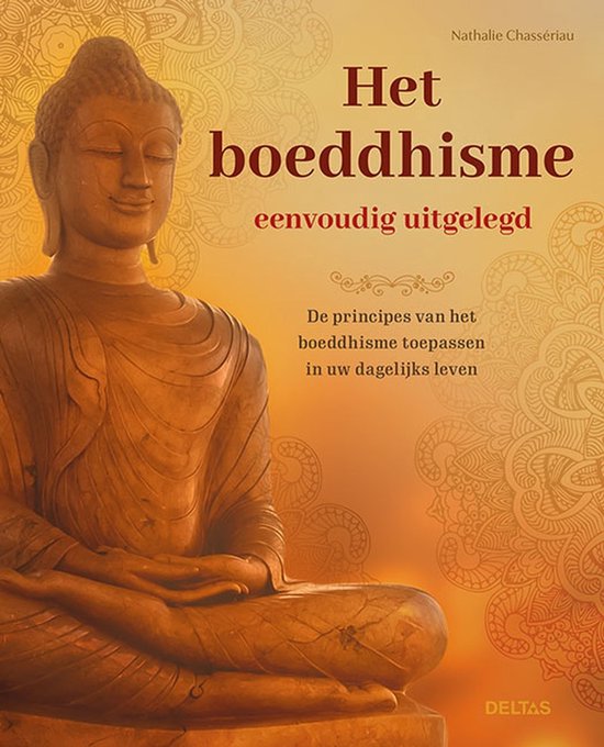 Het boeddhisme eenvoudig uitgelegd, Nathalie Chasseriau, boekomslag voorkant met een boeddhabeeld, tweedehands