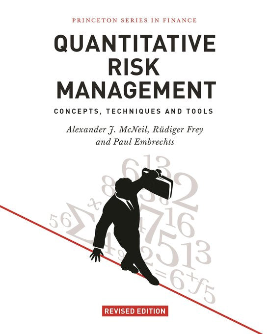 Quantitative Risk Management, McNeil, Frey en Embrechts, Princeton witte omslag met koorddanser, revised edition, tweedehands