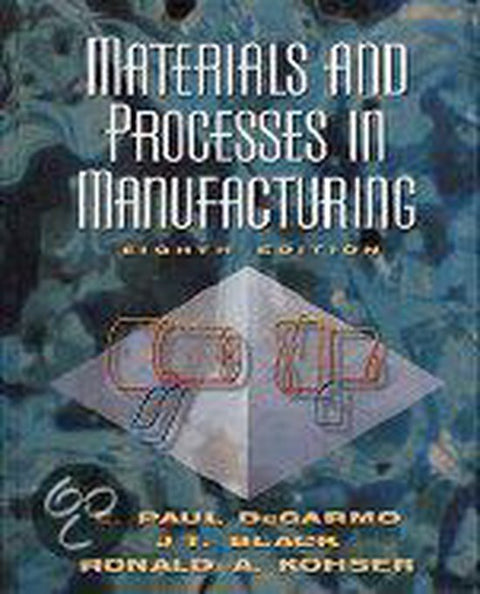 Materials and Processes in Manufacturing