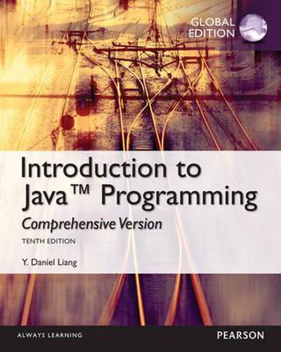 Introduction to Java Programming Comprehensive Version, Y. Daniel Liang, Global Edition, omslag met spoorrails, tweedehands