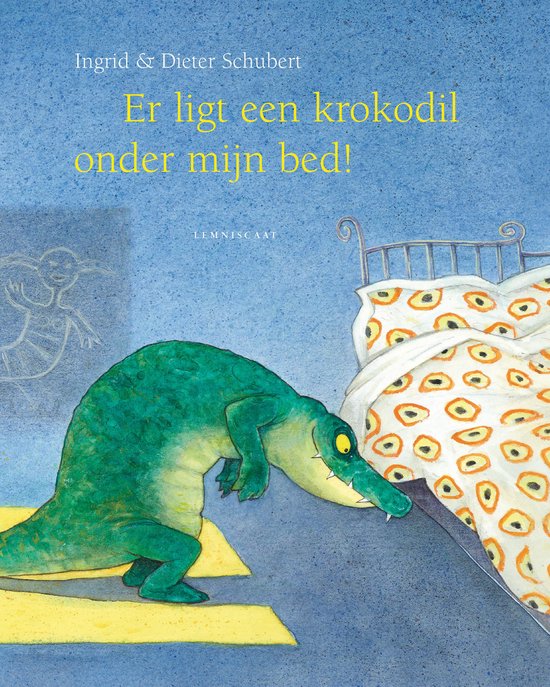 Er ligt een krokodil onder mijn bed, Ingrid en Dieter Schubert, boekomslag voorkant met een krokodil, tweedehands