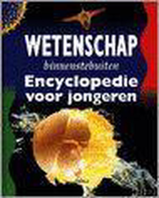 Wetenschap binnenstebuiten, encyclopedie voor jongeren, Charles Taylor, zwarte omslag met een vuurbal, tweedehands