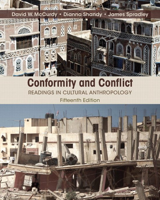 Conformity and Conflict, readings in cultural anthropology, fifteenth edition, David W. McCurdy e.a., tweedehands