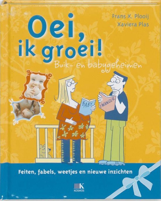 Oei, ik groei!, Frans X. Plooij en Xaviera Plas, boekomslag voorkant, tweedehands