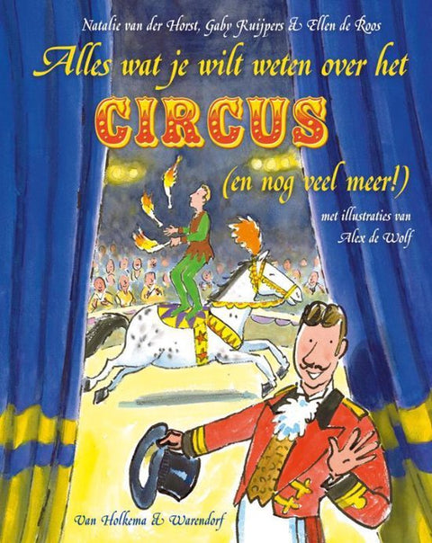 Boek-Alles Wat Je Wilt Weten Over Het Circus (En Nog Veel Meer!)-tweedehands