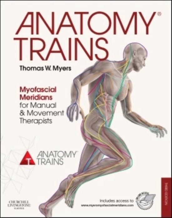 Anatomy Trains Myofasc Meridians 3E