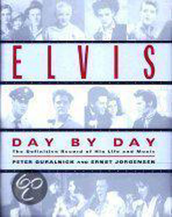 Elvis Day By Day
