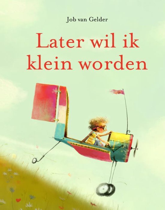 Boek-Later wil ik klein worden-tweedehands