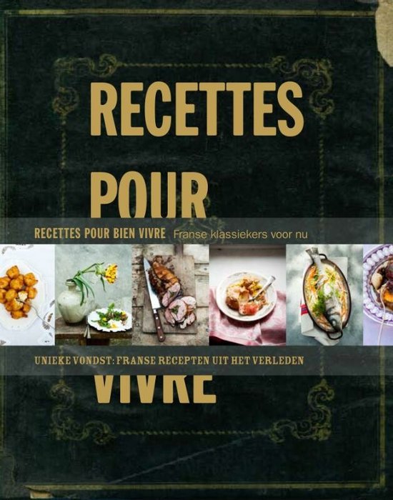 Recettes pour bien vivre, Manfred Meeuwig, boekomslag voorkant met Franse gerechten, tweedehands