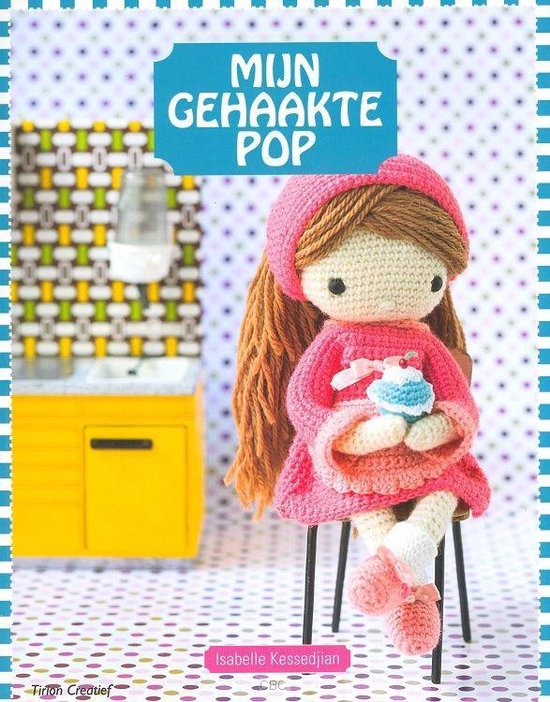 Mijn gehaakte pop, Isabelle Kessedjian, omslag met een gehaakte pop in een roze jurk, tweedehands