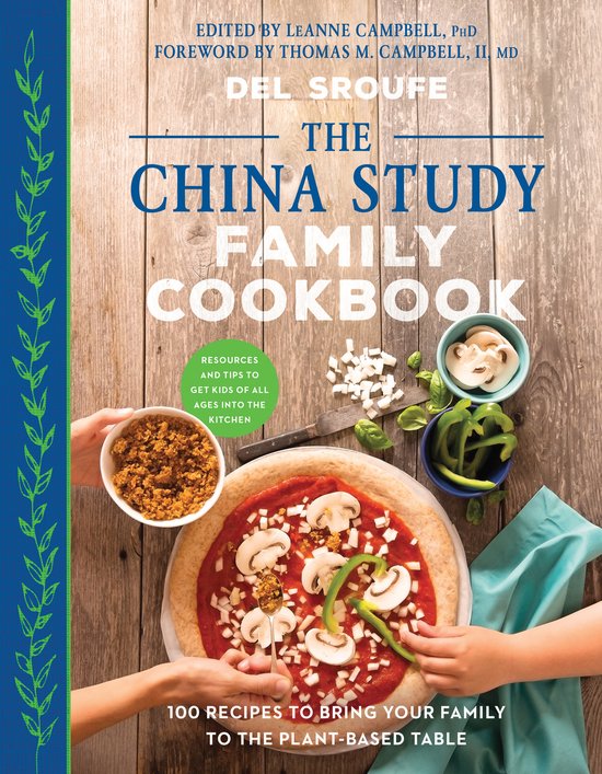 The China Study Family Cookbook, Del Sroufe, kookboek met een groentepizza op de omslag, tweedehands