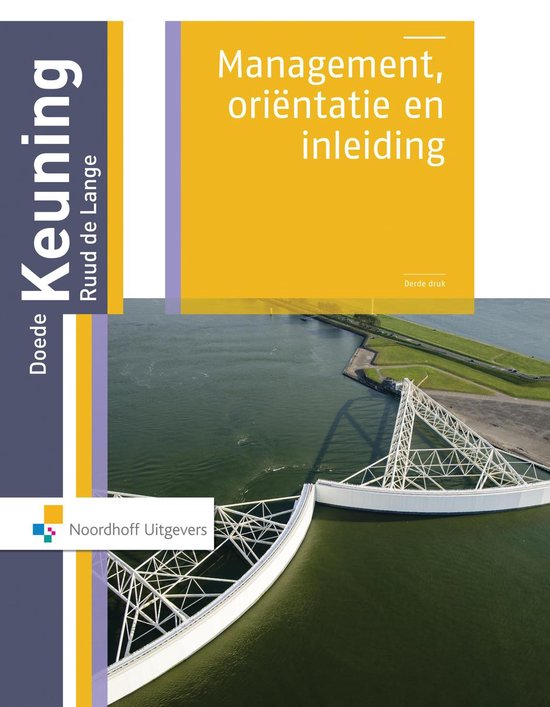 Management, oriëntatie en inleiding, Ruud de Lange, boekomslag voorkant met een waterkering van bovenaf, tweedehands
