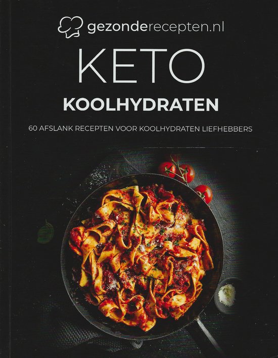 Boek-Keto Koolhydraten kookboek - 60+ Keto recepten voor Koolhydraten liefhebbers - Pasta - Brood - Pizza - Koolhydraten vervangers - Receptenboek - Nederlands - In 21 dagen afvallen - Makkelijk - Snel - Gezond-tweedehands