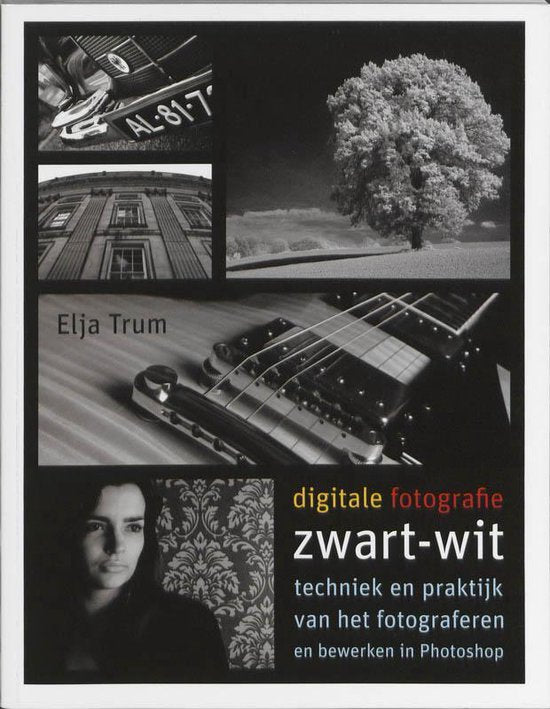 Digitale Fotografie Zwart-Wit