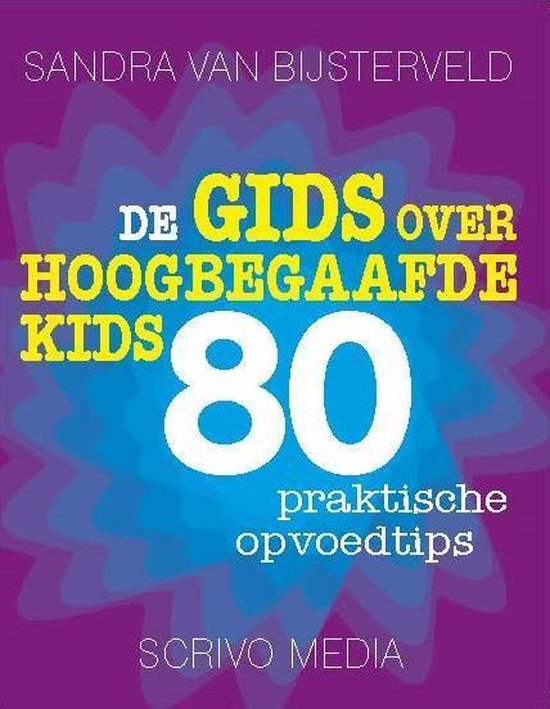 De gids over hoogbegaafde kids, Sandra van Bijsterveld, paarse boekomslag voorkant met tekst, tweedehands