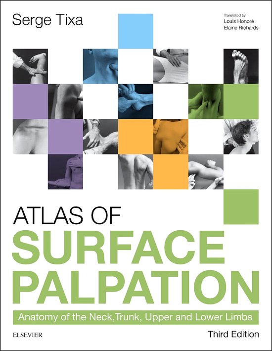 Atlas of Surface Palpation, derde editie, Serge Tixa, witte omslag met blokken anatomische foto's, tweedehands