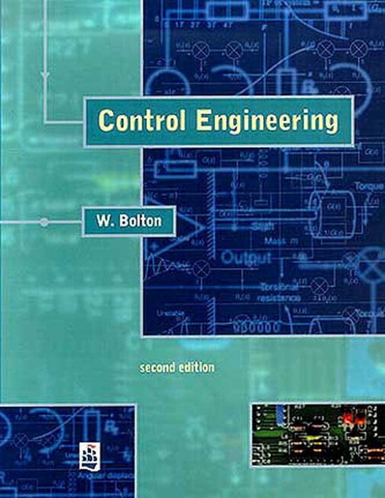 Control Engineering, second edition, W. Bolton, blauwgroene omslag met schakelschema's, tweedehands