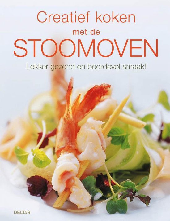 Creatief koken met de stoomoven, Marijke Koch, boekomslag voorkant, tweedehands